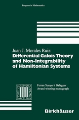 Differential Galois Theory and Non-Integrability of Hamiltonian Systems - Juan J. Morales Ruiz