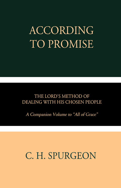 According to Promise - C. H. Spurgeon