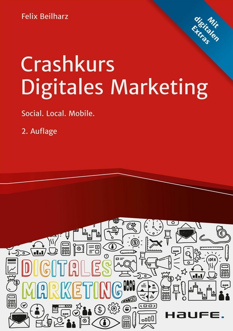 Crashkurs Digitales Marketing - Felix Beilharz