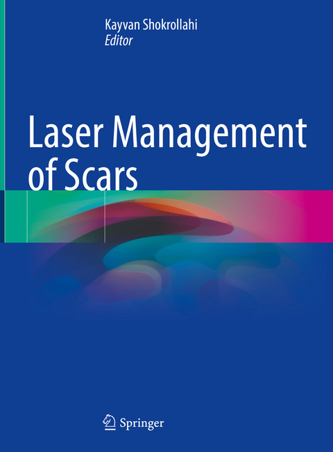 Laser Management of Scars - 