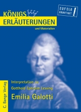 Königs Erläuterungen: Interpretation zu Lessing. Emilia Galotti - Gotthold E Lessing