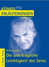 Die unerträgliche Leichtigkeit des Seins von Milan Kundera. - Milan Kundera