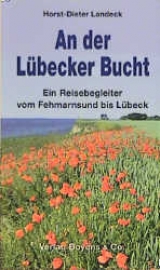 An der Lübecker Bucht - Horst D Landeck