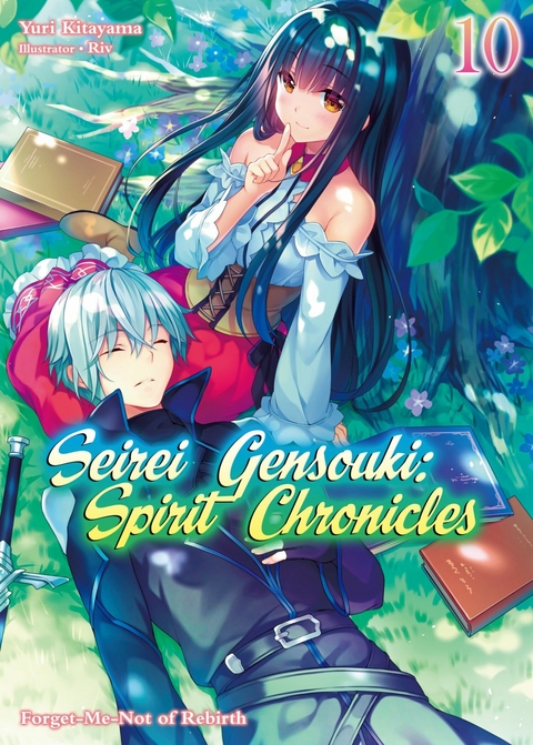 Seirei Gensouki: Spirit Chronicles Volume 10 - Yuri Kitayama