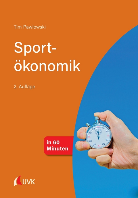 Sportökonomik in 60 Minuten - Tim Pawlowski