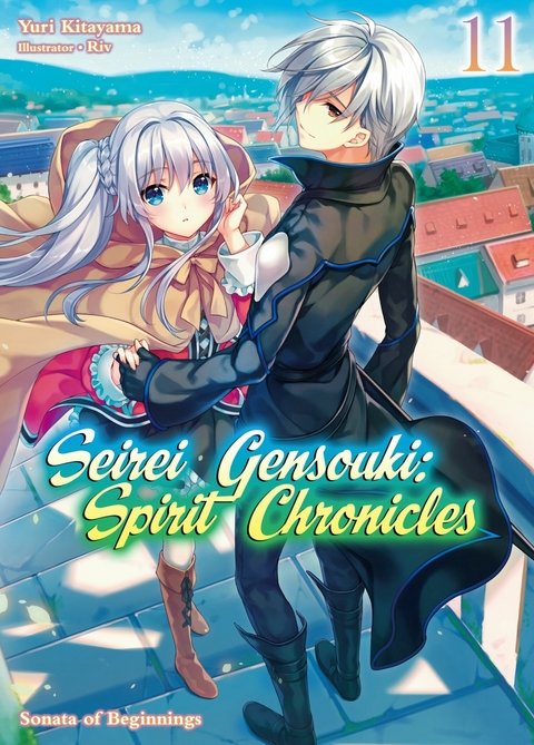 Seirei Gensouki: Spirit Chronicles Volume 11 - Yuri Kitayama