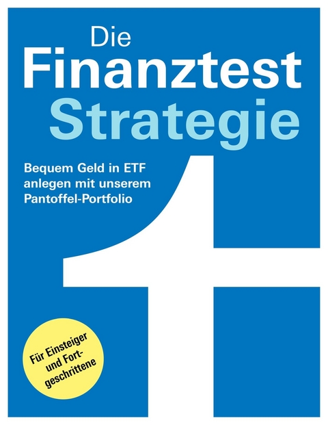 Die Finanztest-Strategie - Brigitte Wallstabe-Watermann, Dr. Gisela Baur, Hans G. Linder, Antonie Klotz