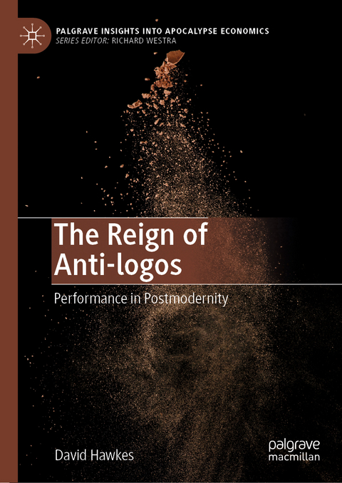 The Reign of Anti-logos - David Hawkes