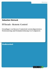 IT-Trends - Remote Control -  Sebastian Steinack