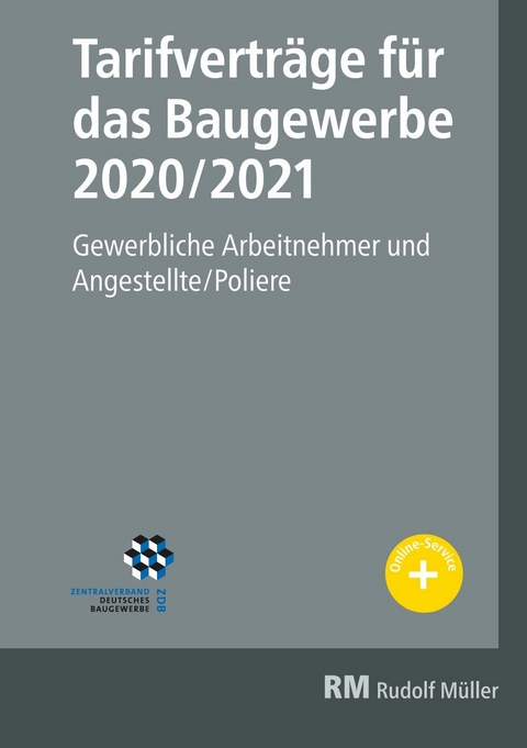 Tarifverträge für das Baugewerbe 2020/2021 -  Heribert Jöris