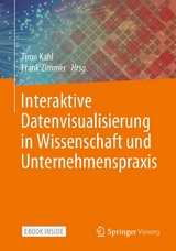 Interaktive Datenvisualisierung in Wissenschaft und Unternehmenspraxis - 