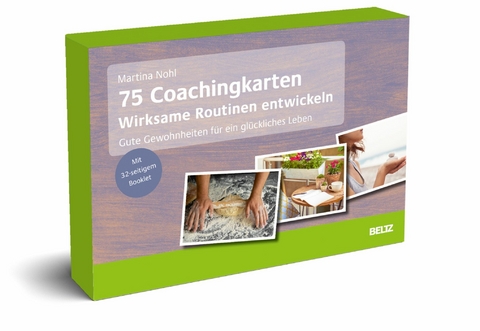 75 Coachingkarten Wirksame Routinen entwickeln -  Martina Nohl