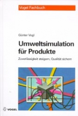 Umweltsimulation für Produkte - Günter Vogl