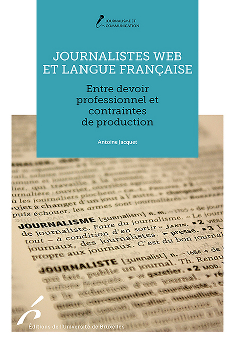 Journalistes web et langue française - Antoine Jacquet