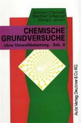 Kopiervorlagen Chemie / Chemische Grundversuche ohne Umweltbelastung - Sek. II - Demuth, Reinhard; Schenzer, Manfred; Janzen, Margot