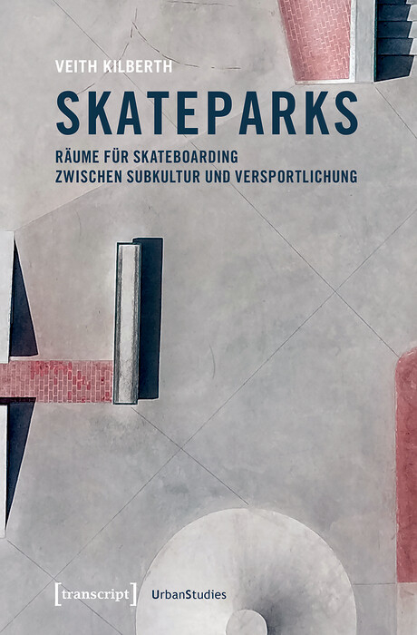 Skateparks - Veith Kilberth