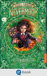 Nevermoor 3. Leere Schatten -  Jessica Townsend