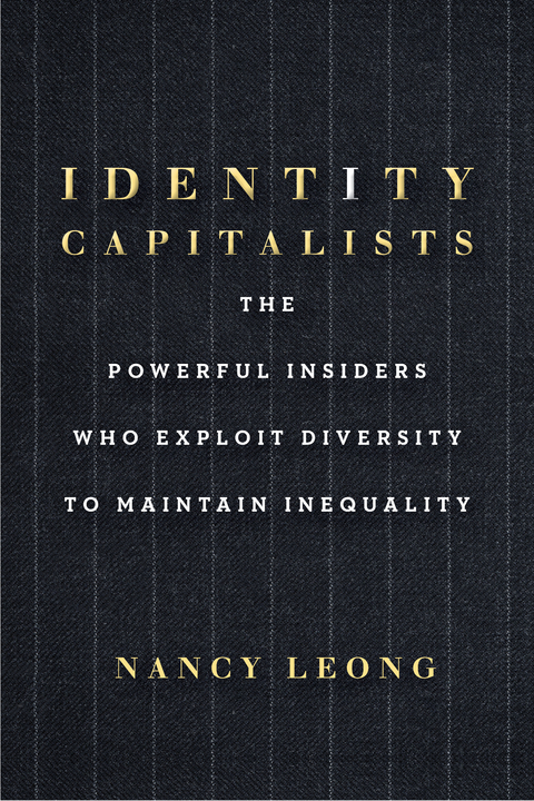 Identity Capitalists - Nancy Leong