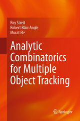 Analytic Combinatorics for Multiple Object Tracking - Roy Streit, Robert Blair Angle, Murat Efe