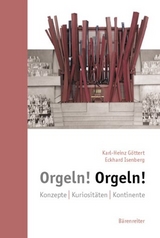 Orgeln! Orgeln! - Karl H Göttert, Eckhard Isenberg