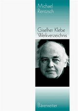 Giselher Klebe: Werkverzeichnis - Michael H Rentzsch