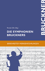 Die Symphonien Bruckners - Ulm, Renate