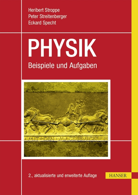 PHYSIK - Heribert Stroppe, Peter Streitenberger, Eckard Specht