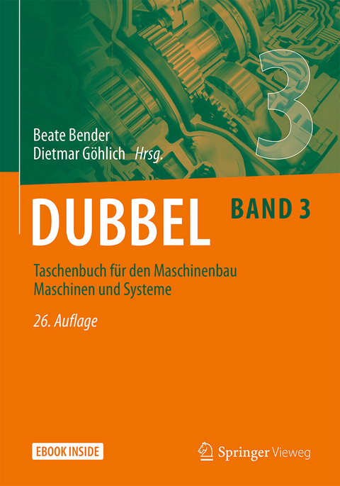 Dubbel Taschenbuch für den Maschinenbau 3: Maschinen und Systeme - 