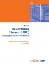 Bauordnung Hessen (HBO) mit ergänzenden Vorschriften - Harion, Thomas