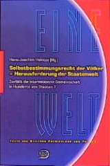 Selbstbestimmungsrecht der Völker-Herausforderung der Staatenwelt - 