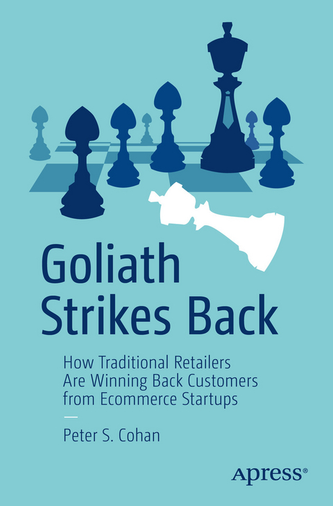 Goliath Strikes Back - Peter S. Cohan