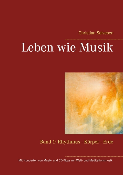 Leben wie Musik -  Christian Salvesen