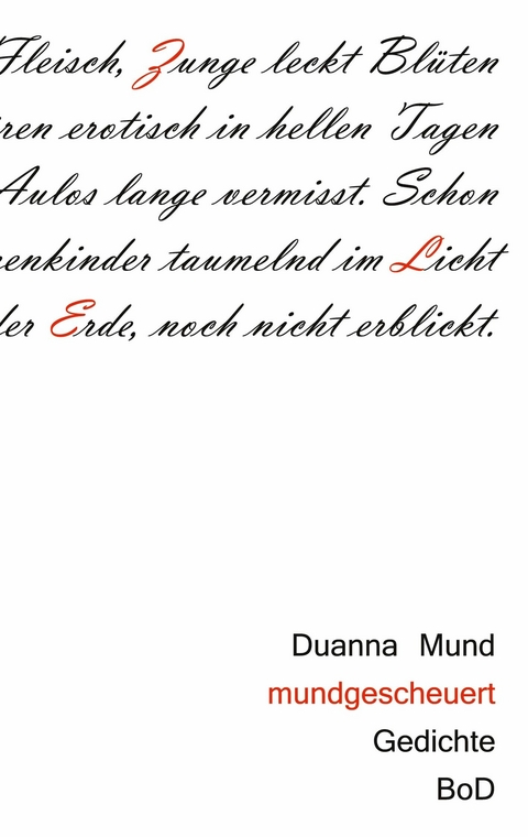 mundgescheuert -  Duanna Mund