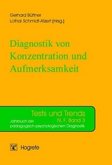 Diagnostik von Konzentration und Aufmerksamkeit - 