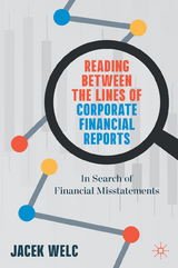 Reading Between the Lines of Corporate Financial Reports - Jacek Welc