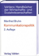 Kommunikationspolitik - Manfred Bruhn