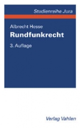 Rundfunkrecht - Hesse, Albrecht