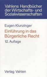 Einführung in das Bürgerliche Recht - Klunzinger, Eugen