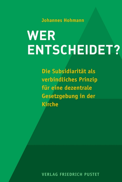 Wer entscheidet? - Johannes Hohmann