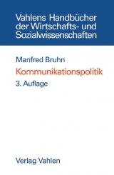 Kommunikationspolitik - Bruhn, Manfred