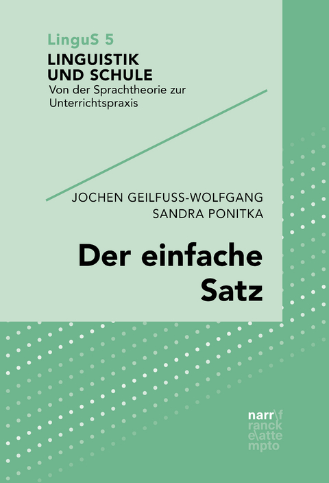 Der einfache Satz - Jochen Geilfuß-Wolfgang, Sandra Ponitka