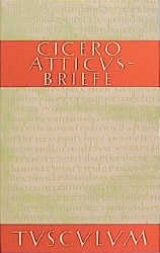 Atticus-Briefe / Epistulae ad Atticum -  Cicero