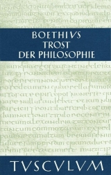 Trost der Philosophie Consolatio philosophiae -  Boethius