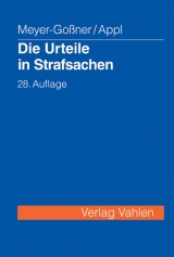 Die Urteile in Strafsachen - Meyer-Goßner, Lutz; Appl, Ekkehard; Kroschel, Theodor; Doerner, Karl