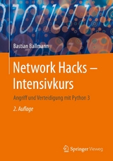 Network Hacks - Intensivkurs - Bastian Ballmann