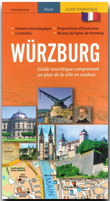 Würzburg - Stadtführer in französischer Sprache - Erika Kerestely