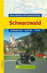 Bruckmanns Motorradführer Schwarzwald - Berg, Christoph