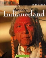 Magisches Indianerland - Thomas Jeier, Christian Heeb