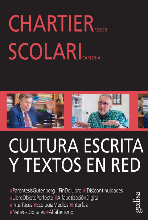 Cultura escrita y textos en red - Roger Chartier, Carlos A. Scolari