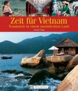 Zeit für Vietnam - Voigt, Jochen